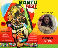 PHENOM host the BANTU Fest 2019 w Kendra G, Headlined by Syleena Johnson