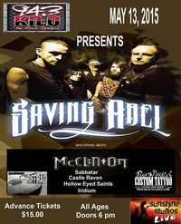 Saving Abel, McClinton, Sabbatar, Castle Raven, Hollow Eyed Saints, Iridium