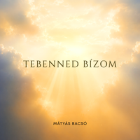 TEBENNED BÍZOM by Mátyás Bacsó