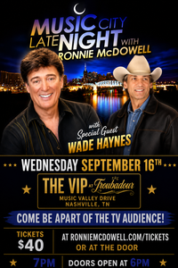 Music City Late Night with Ronnie McDowell Troubadour Nashville Sept 16th