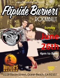 Flipside Burners at Mother's Saloon