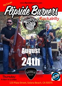 Flipside Burners at the Saddle Bar