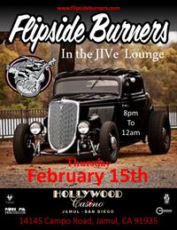 Flipside Burners at Hollywood Casino