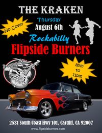 Flipside Burners at The Kraken