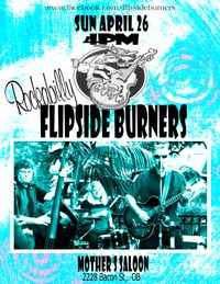 Flipside Burner's at Mother's Saloon