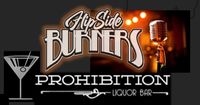 Flipside Burners "Rockabilly Wednesday" at Prohibition Lounge 