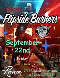 Flipside Burners at the Riviera Supper Club & Turquoise Room