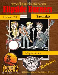Flipside Burners at Mother's Saloon