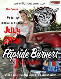 Flipside Burners at Tower 13