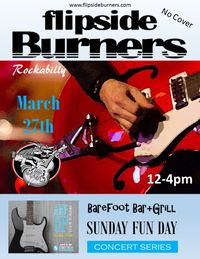 Flipside Burners at Barefoot Bar & Grill