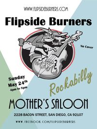 Flipside Burners at Mother's Saloon
