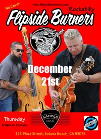 Flipside Burners at Saddle Bar