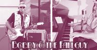 Bobby and the Fahlguy