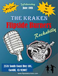 Flipside Burners at The Kraken