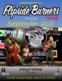 Flipside Burners at Hollywood Casino