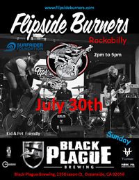 Flipside Burners at Black Plague Brewing