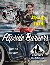 Flipside Burners at Coyote Bar