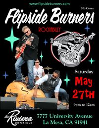 Flipside Burners at Riviera Supper Club & Turquoise Room