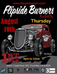 Flipside Burners at 1st Street Bar
