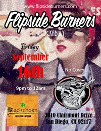 Flipside Burners at Blackthorn Irish Pub & Grub