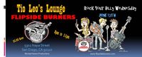 Flipside Burners at Tio Leo's Lounge