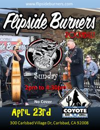 Flipside Burners at Coyote Bar & Grill