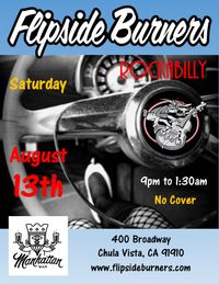 Flipside Burners at Manhattan Bar