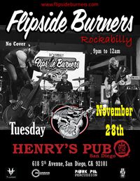 Flipside Burners at Henry's Pub