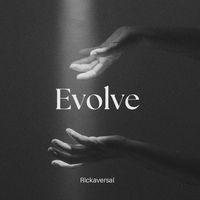 Evolve by Rickaversal