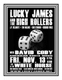 Lucky James and the High Rollers with David Cody