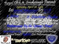 Royal Click & Smokeseagle Presents Artist Showcase and B-Day Bash