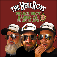 HELLROYS at Village Idiot Maumee