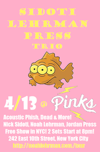 Sidoti, Lehrman, Press Trio @ Pinks, NYC!