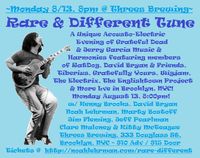 Rare & Different Tune ft members of RatDog, Wigjam, The Electrix, DB&F, Gratefully Yours & More!
