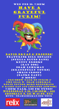 A Grateful Purim: Dave Bryan & Friends ft Bill Bonacci, Kenny Brooks, Noah Lehrman, Chris Crosby, Relix Editor Mike Greenhaus, Rabbi Dain Ain & More!