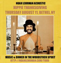Noah Lehrman Acoustic Live @ Hippie Thanksgiving!