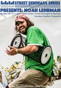 HartfordBID Presents: Noah Lehrman