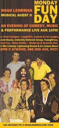 Noah Lehrman Musical Guest @ Monday Funday NYC!