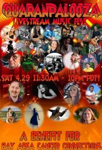 QuaranPalooza ft David Gans. Noah Lehrman, & More!
