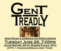 Gent Treadly w/ Noah Lehrman on percussion