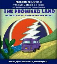 Promised Land - Hebrew Grateful Dead - Ft Khen Rotem (Sagol 59) & Friends w/ Russ Gottleib (Deadgrass) + Noah Lehrman (Terrapin Chamber Enemble)