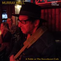 A Table at the Sweetheart Cafe by Murray Mall