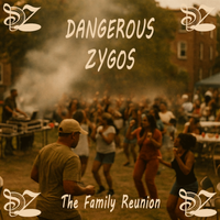 The Family Reunion (Book 1) by Dangerous Zygos