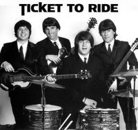 Ticket to Ride: A Live Tribute to the Beatles
