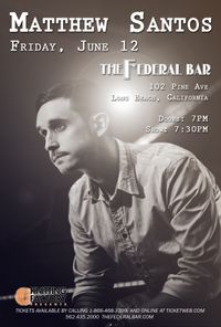 Matthew Santos live at The Federal
