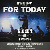 FOR TODAY/GIDEON/SILENT PLANET