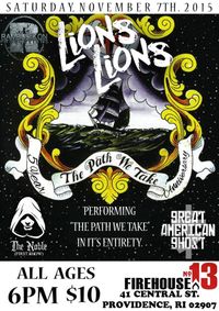 Lions Lions "The Path We Take" in its' entirety!!
