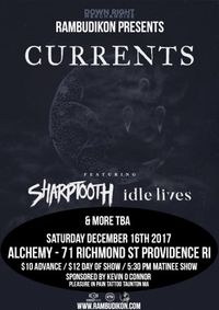 Currents / Sharptooth / Idle Lives / No Eye Has Seen