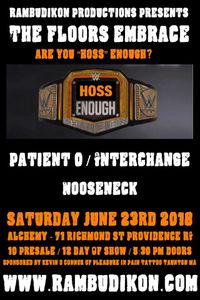 The Floors Embrace / Patient 0 / Interchange / Noose Neck