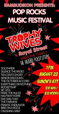 POP ROCKS FESTIVAL 2015 Feat. Trophy Wives/Royal Street
